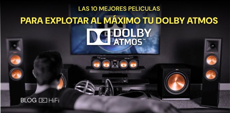 Estas Son Las 10 Mejores Películas Para Explotar al Máximo Tu Sistema Dolby Atmos