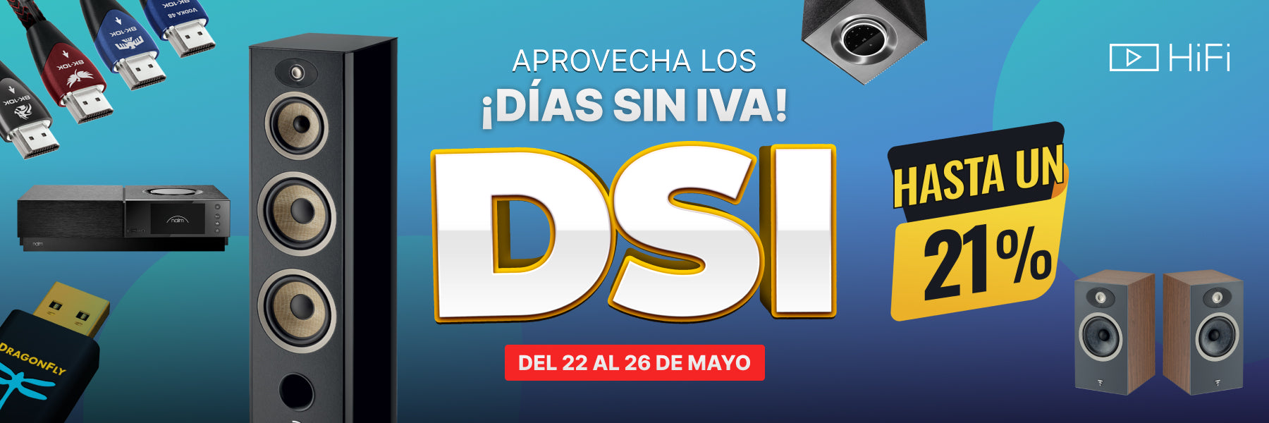 Días Sin IVA en Área HiFi: Ahórrate el 21% en Altavoces, Amplificadores y Más del 22 al 26 de mayo